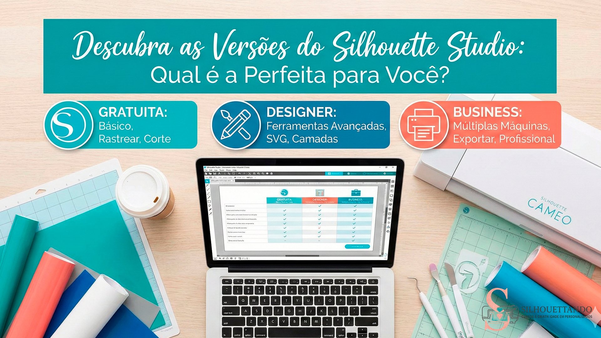Descubra as Versões do Silhouette Studio: Qual é a Perfeita para Você?